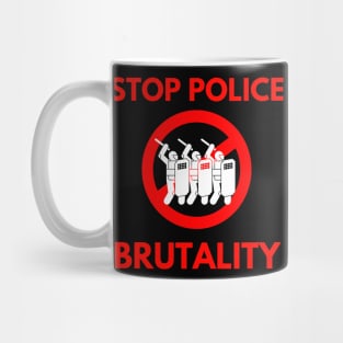 STOP POLICE BRUTALITY Mug